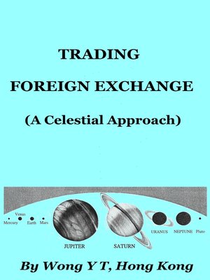 cover image of Trading Foreign Exchange (A Celestial Approach)